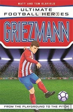 Bertrand.pt - Ultimate Football Heroes: Griezmann (Top Ballers 6)