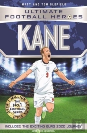Ultimate Football Heroes: Kane (Goal Machines 4)