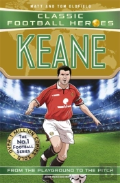 Ultimate Football Heroes: Keane (Midfield Generals 7)