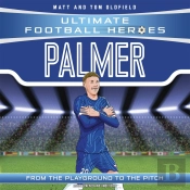 Ultimate Football Heroes: Palmer (Goal Machines)