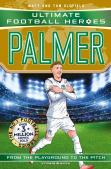 Ultimate Football Heroes: Palmer (Goal Machines)