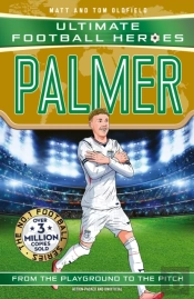 Ultimate Football Heroes: Palmer (Goal Machines)