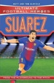 Ultimate Football Heroes: Suarez (Goal Machines)