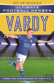 Ultimate Football Heroes: Vardy (Goal Machines 10)