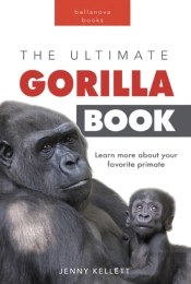 Ultimate Gorilla Book