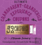 Ultimate Grandparent - Grandchild Experience Coupons