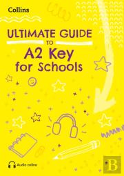 Ultimate Guide To A2 Key For Schools