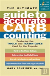 Ultimate Guide To Accurate Carb Counting