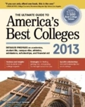 Ultimate Guide To America'S Best Colleges 2013