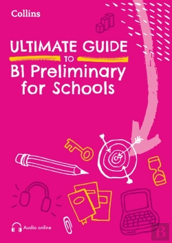 Bertrand.pt - Ultimate Guide To B1 Preliminary For Schools