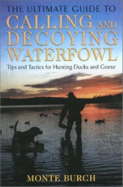 Bertrand.pt - Ultimate Guide To Calling And Decoying Waterfowl
