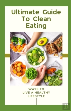 Bertrand.pt - Ultimate Guide To Clean Eating