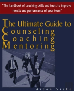 Bertrand.pt - Ultimate Guide To Counselling,Coaching And Mentoring - The Handbook Of Coaching Skills And Tools To Improve Results And Performance Of Your Team!