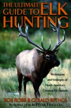 Bertrand.pt - Ultimate Guide To Elk Hunting