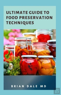 Bertrand.pt - Ultimate Guide To Food Preservation Techniques