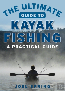 Bertrand.pt - Ultimate Guide To Kayak Fishing