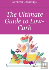 Ultimate Guide To Low-Carb