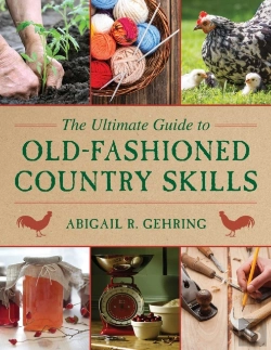 Bertrand.pt - Ultimate Guide To Old-Fashioned Country Skills