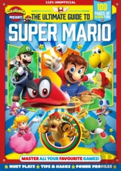 Ultimate Guide To Super Mario