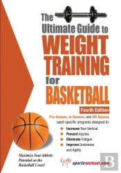 Ultimate Guide To Weight Training For Basketball