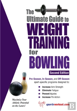 Bertrand.pt - Ultimate Guide To Weight Training For Bowling
