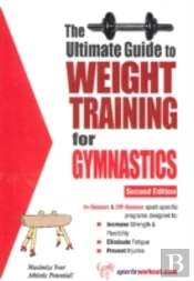 Ultimate Guide To Weight Training For Gymnastics