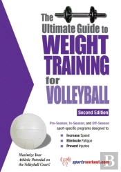 Ultimate Guide To Weight Training For Volleyball