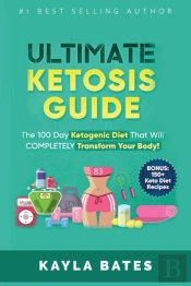 Ultimate Ketosis Guide