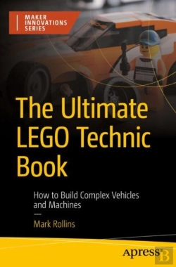 Bertrand.pt - Ultimate Lego Technic Book