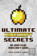 Ultimate Minecraft Secrets