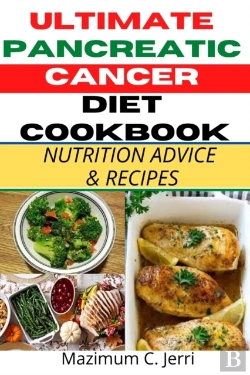 Bertrand.pt - Ultimate Pancreatic Cancer Diet Cookbook