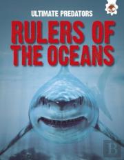 Ultimate Predators: Rulers Of The Oceans