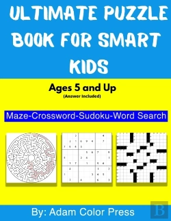Bertrand.pt - Ultimate Puzzle Book For Smart Kids Ages 5 And Up (Answer Included)