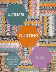 Ultimate Quilting Bible