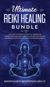 Ultimate Reiki Healing Bundle: Unlocking