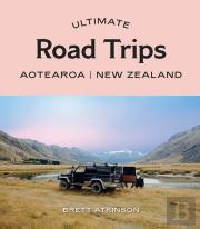Ultimate Road Trips: Aotearoa New Zealand