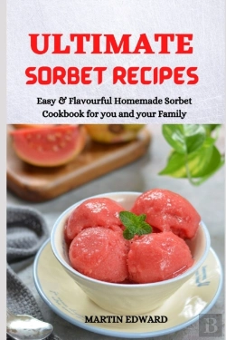 Bertrand.pt - Ultimate Sorbet Recipes