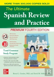 Ultimate Spanish Review And Practice, Premium Fourth Edition