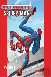 Ultimate Spider-Man T.3 ; Verdict
