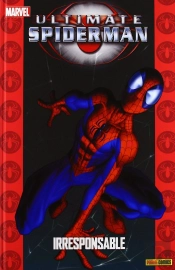 Ultimate Spiderman: Irresponsable