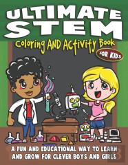 Ultimate Stem Coloring And Activity Book For Kids