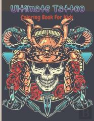 Ultimate Tattoo Coloring Book For Kids