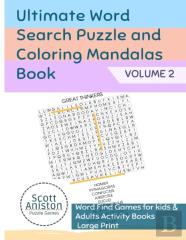 Ultimate Word Search Puzzle And Coloring Mandalas Book Vol.2