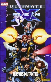 Ultimate X-Men 07: Nuevos Mutantes