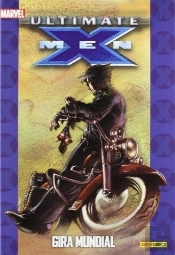 Ultimate X-Men 3: Gira Mundial