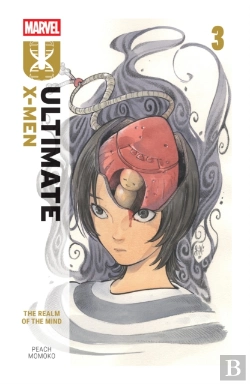 Bertrand.pt - Ultimate X-Men By Peach Momoko Vol. 3: The Realm Of The Mind