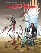 Ultime Frontière Tome 1