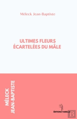 Bertrand.pt - Ultimes Fleurs Ecartelees Du Male