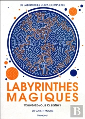 Ultimes Labyrinthes A Resoudre