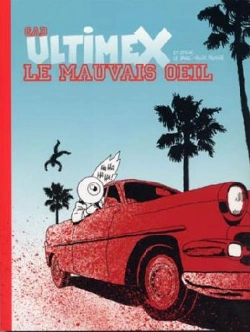 Bertrand.pt - Ultimex Et Steve ; Le Mauvais Oeil